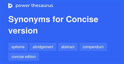Concise Version Synonyms 29 Words And Phrases For Concise Version