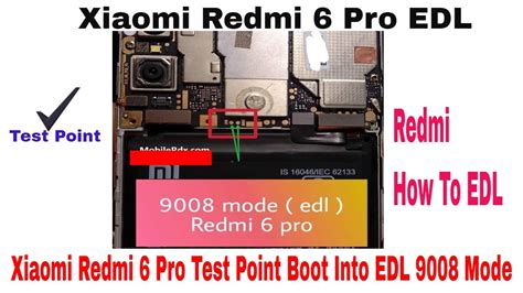 Xiaomi Redmi 6 Pro Edl Mode Redmi Test Point 100 Youtube