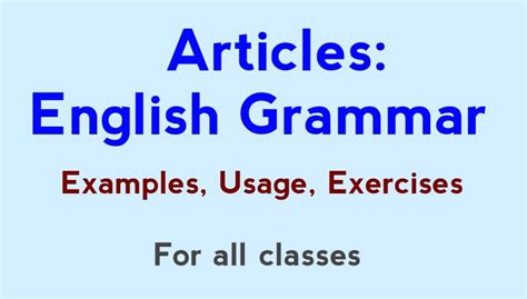 Articles In English Grammar Examples Usage Exercises