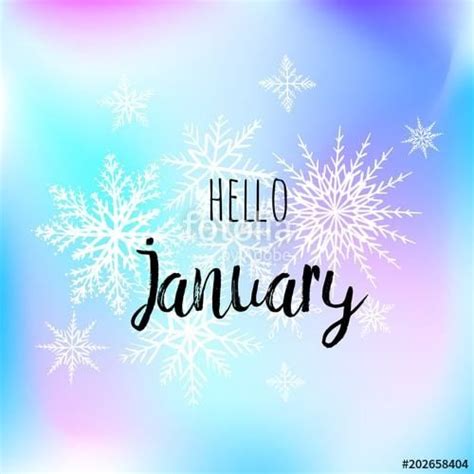 Hello January | Hello january, January images, Hello january wallpaper