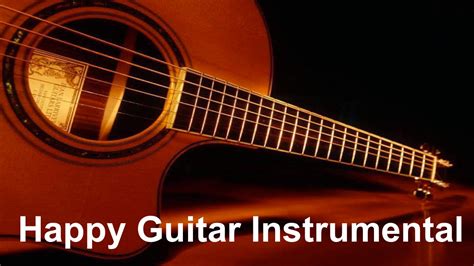 Guitar Instrumental And Instrumental Guitar Best Guitar Music