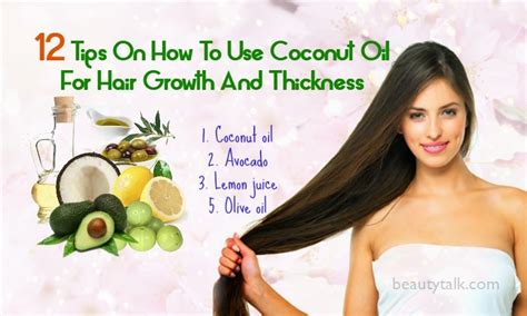 12 Tips On How To Use Coconut Oil For Hair Growth And Thickness