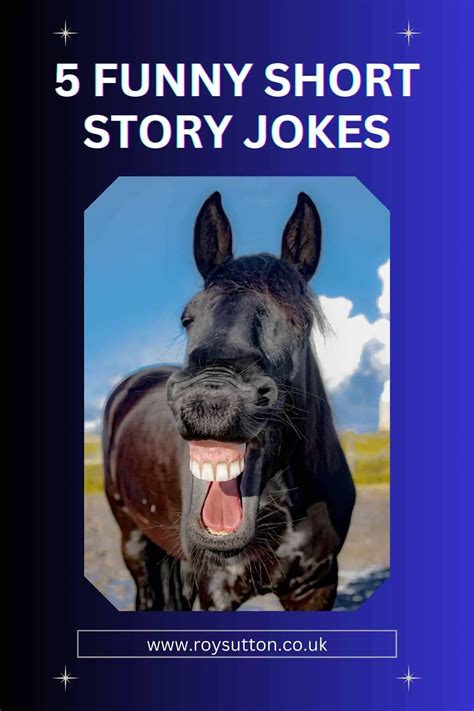 5 Funny Short Story Jokes Guaranteed To Raise A Laugh Roy Sutton