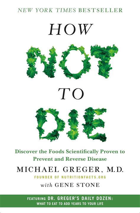 And as this cryonics product is dominated by fixed costs, the more. Best Summary + PDF: How Not to Die, by Michael Greger ...