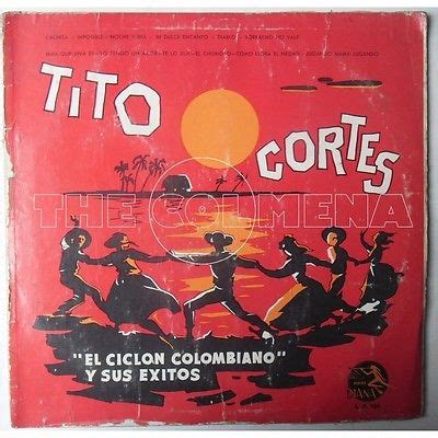 Recuerdos Del Ayer Discografia Tito Cortez