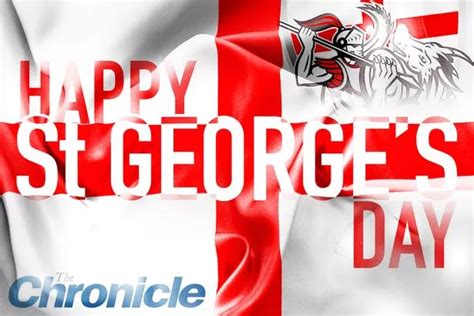 when is st george s day 2018 and how can i celebrate it in the north east chronicle live