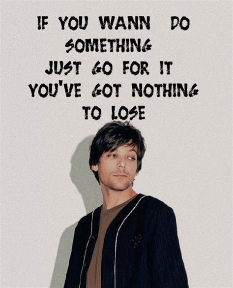 Louis Tomlinson Something To Do Ecards Memes Pins Quotes E Cards Quotations Meme