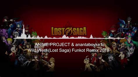 Dangdut Housefunky Kota Anime Project And Anantaboyke1 Wild West