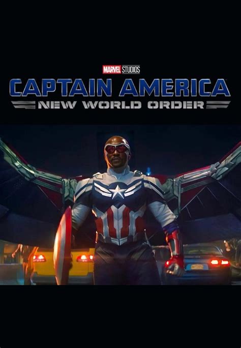 Captain America New World Order 2024 Filmaffinity
