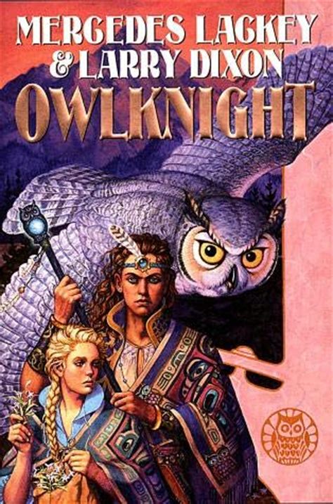 Mercedes lackey books and music can be purchased from the gates of sleep is the third book in the the elemental masters series. Owlknight (Mercedes Lackey) - The Bookwyrm's Hoard