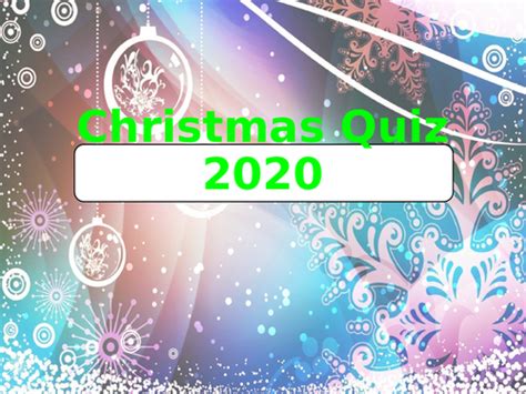 Christmas Quiz 2020 Free Teaching Resources