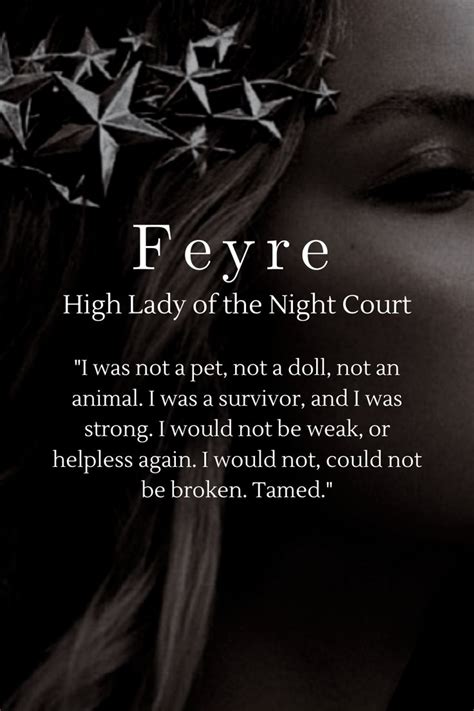 Feyre Archeron High Lady Of The Night Court Favorite Book Quotes