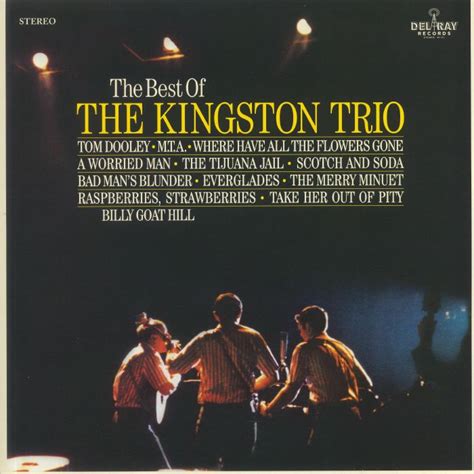 Kingston Trio The Best Of The Kingston Trio Vinyl At Juno Records