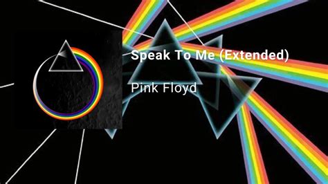 Pink Floyd Speak To Me Extended Youtube