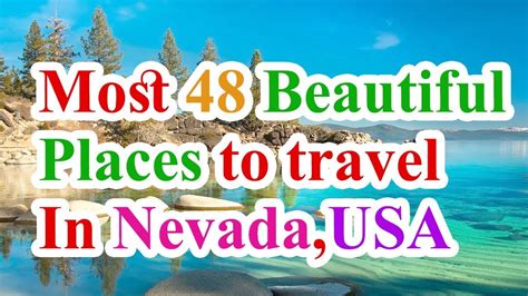 Top Tourist Attractions In Nevada Most 48 Beautiful Places To Travel