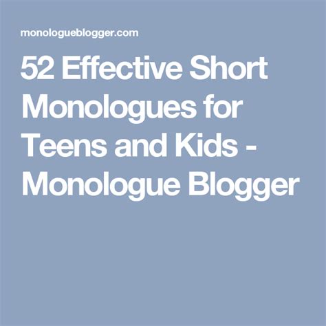 52 Effective Short Monologues For Teens And Kids Monologue Blogger