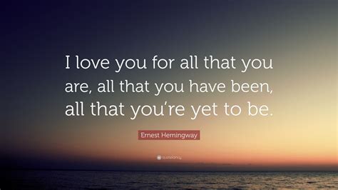 Ernest Hemingway Quote: 