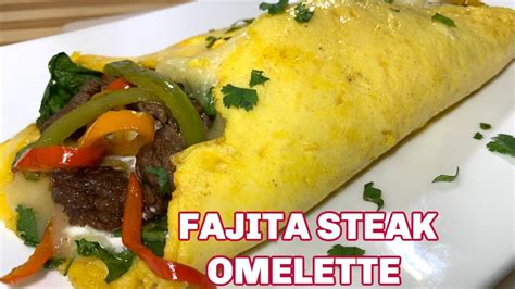 Fajitta Steak Omelette How To Make Steak Omelette Ihop Style Omelette Easy Breakfast