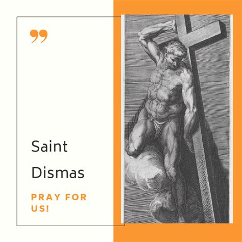 Saint Dismas Go To Mary