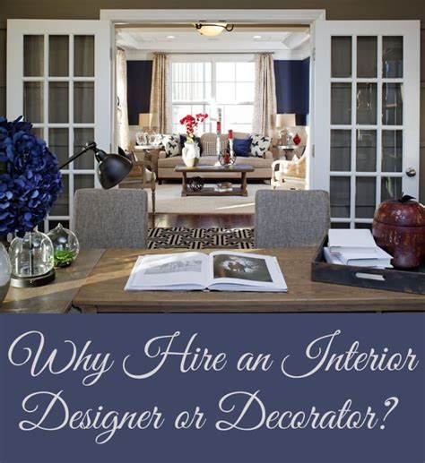 Why Hire An Interior Designer Or Decorator Home Decor Cool Rooms