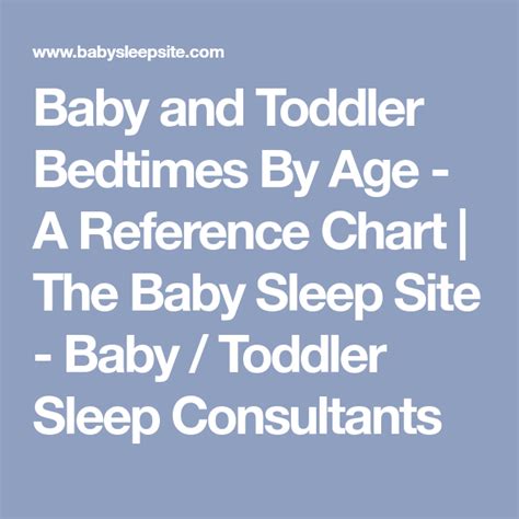 Baby And Toddler Bedtimes By Age A Reference Chart With Images