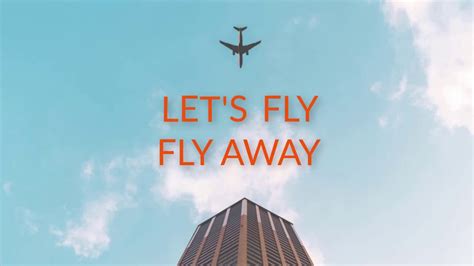 Lets Fly Youtube