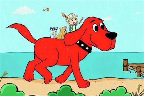 Clifford The Big Red Dog Gets A Reboot
