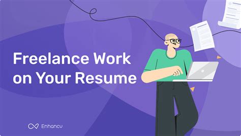 How To Use Freelance Work To Add Value To Your Resume By Enhacnv