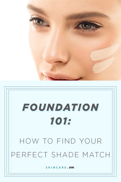 Foundation 101 How To Find Your Perfect Shade Match By