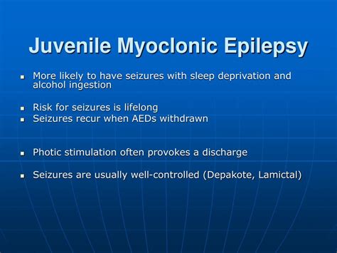 Juvenile Myoclonic Epilepsy