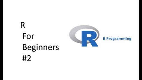 2 R Tutorial For Beginners R Programming Tutorial L R Language For