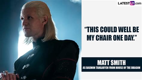 Matt Smith Birthday Special 8 Best Daemon Targaryen Quotes Of The