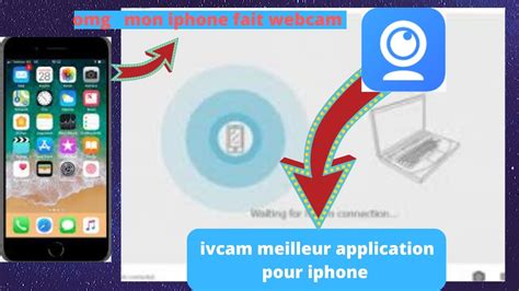 Tuto Fr Pc Comment Utiliser Sont Iphone En Webcam Pour Obs