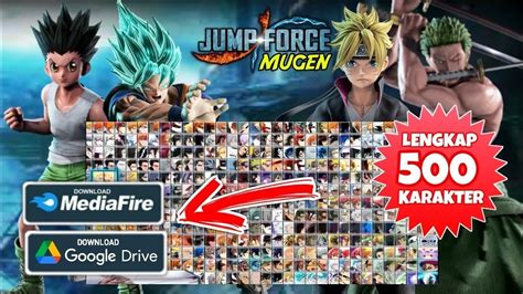 Semua Anime Ada Game Jump Force Lebih 500 Karakter Mugen Apk Android Offline Youtube
