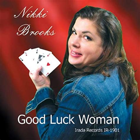 Amazon Music Nikki Brooksのgood Luck Woman Jp