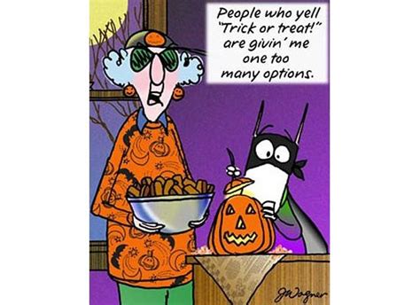 Trick Or Treat Halloween Cartoons Halloween Funny Maxine