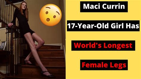 Maci Currin Year Old Girl Has World S Longest Female Legs Genes Worldrecord Longlegs