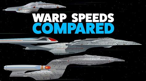 Warp Speed Comparison How Fast Federation Ships Are In