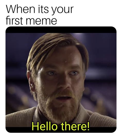 General Kenobi You Are An Bold One Rprequelmemes