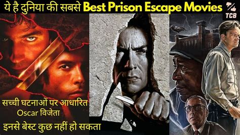 It's arguably one of the best movies ever made. Top 10 Best Prison Escape Movies Of All Time | Best Prison ...