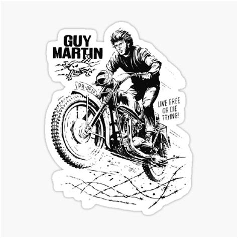 Guy Martin Art Sticker By Amywilkinsonfly Redbubble