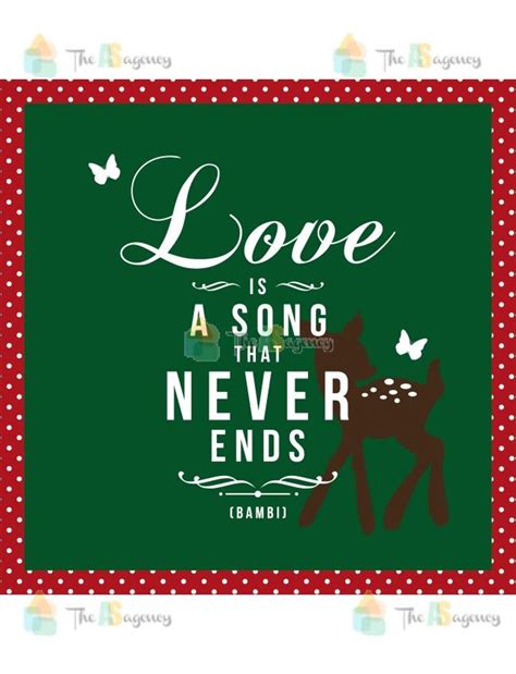It will be also crucified. Love is a song that never ends - Bambi | Bambi quotes, Love songs, Disney quotes