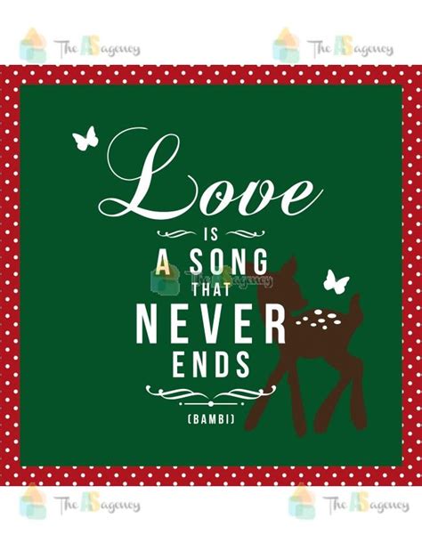 It will be also crucified. Love is a song that never ends - Bambi | Bambi quotes, Love songs, Disney quotes
