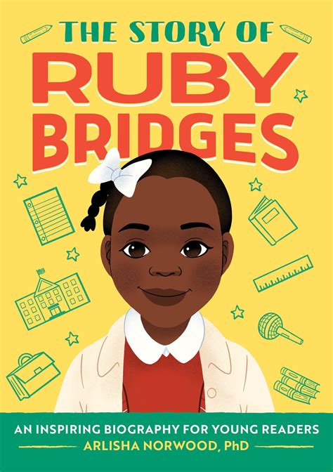 The Story of Ruby Bridges by Arlisha Norwood Alston PhD - Penguin Books