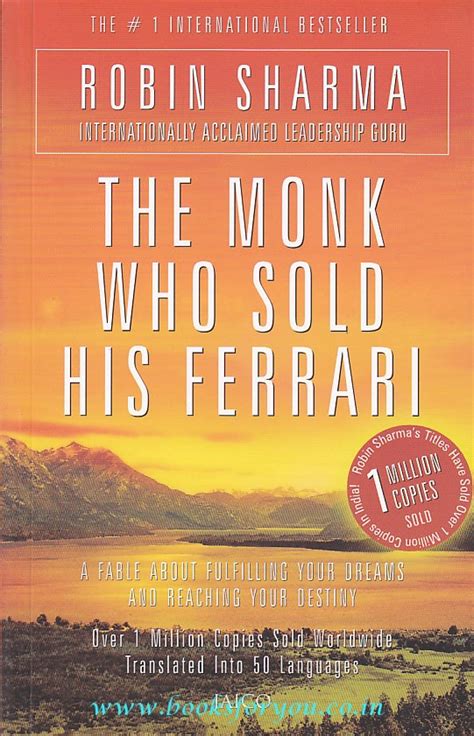The monk who sold his ferrari has been you are why i do what i do. The Monk Who Sold His Ferrari | Books For You
