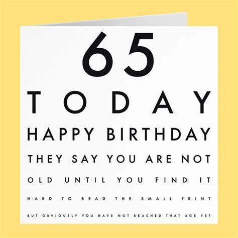 Humorous Joke 65th Birthday Card 65 Today Happy