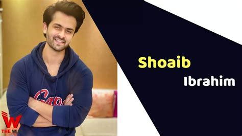 Shoaib Ibrahim Actor Height Weight Age Affairs Biography And More