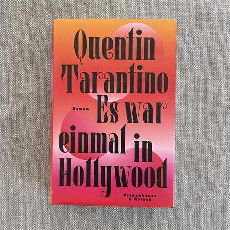 Folge 35 Quentin Tarantinos Roman Es War Einmal In Hollywood Auf Ein Buch