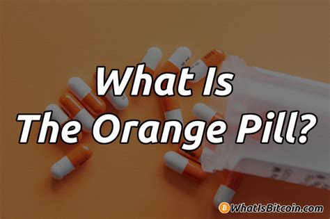 Orange Pill