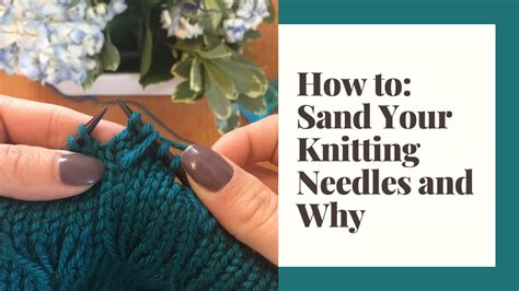 This opuntia genus belonging to the austroclyindropuntia subcategory is patently identified by its branched trunks the eve's needle cactus is natively from the southern region of peru but is now commonly grown across south america as well as the southern. How to Sand Your Knitting Needles and get more life out of ...